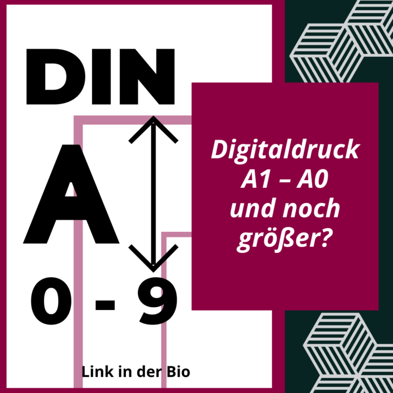 Digitaldruck DIN A1 - A0 - Blogbeitrag