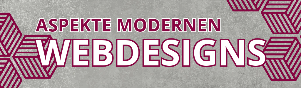 Aspekte modernen Webdesigns